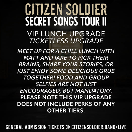 VIP Lunch Upgrade - Secret Songs Tour II