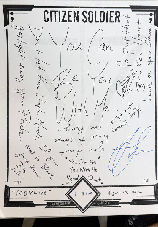 You Can Be You With Me Lyric Sheet - Signed Print