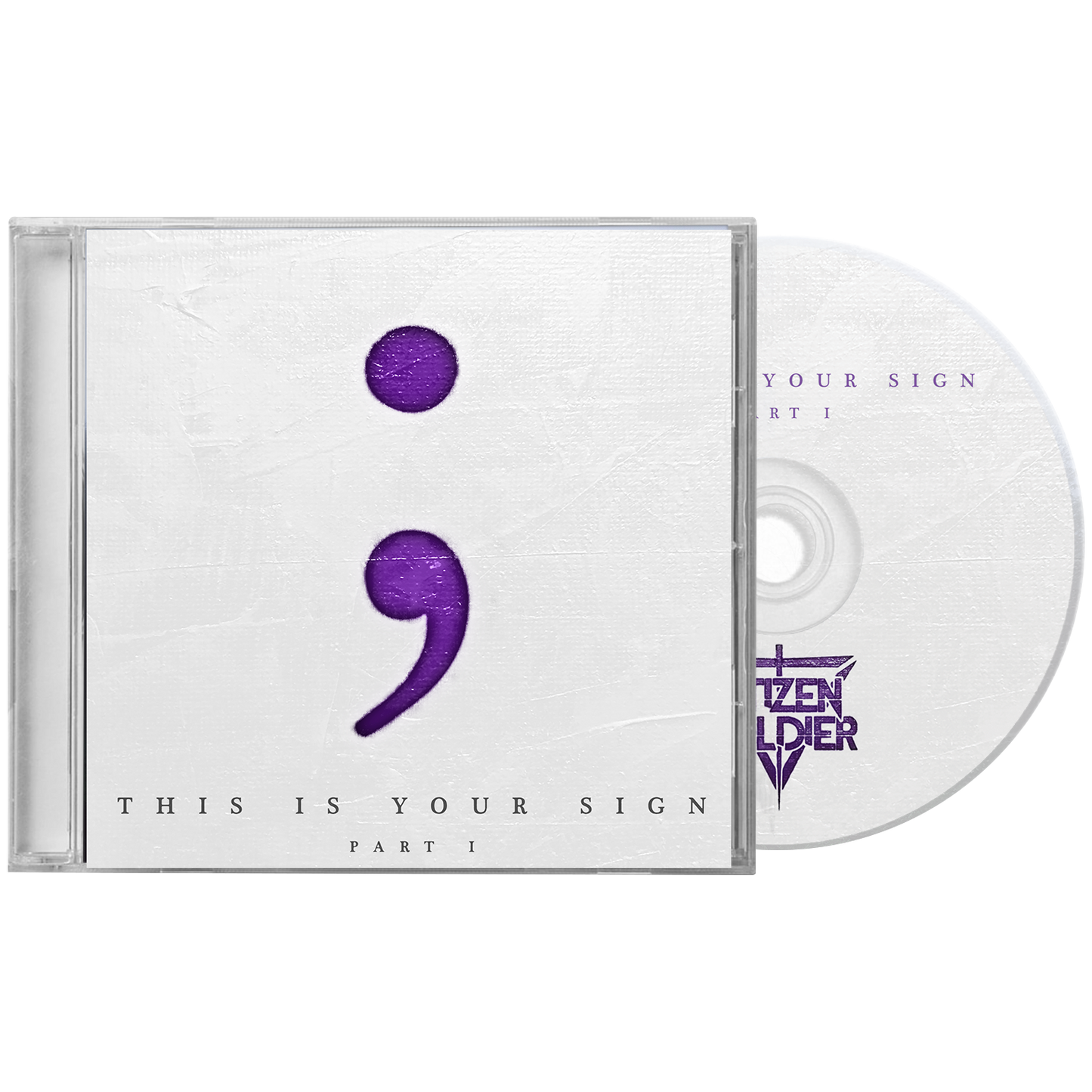 This Is Your Sign Part I - CD – Citizen Soldier