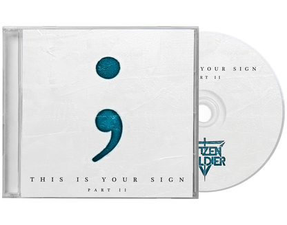This Is Your Sign Part II - CD